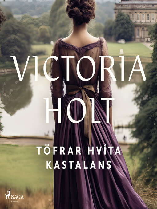 Upplýsingar um Töfrar hvíta kastalans eftir Victoria Holt - Til útláns